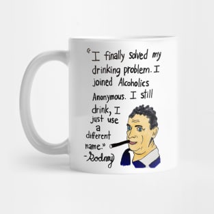 Drinking Problem Mug